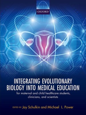 cover image of Integrating Evolutionary Biology into Medical Education